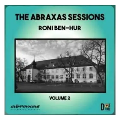 CD Roni Ben-Hur: The Abraxas Sessions 2