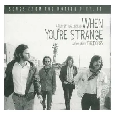 CD The Doors: When You're Strange: A Film About The Doors (Songs From The Motion Picture)