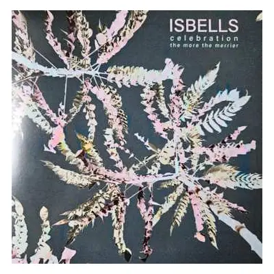 SP Isbells: Celebration / The More The Merrier