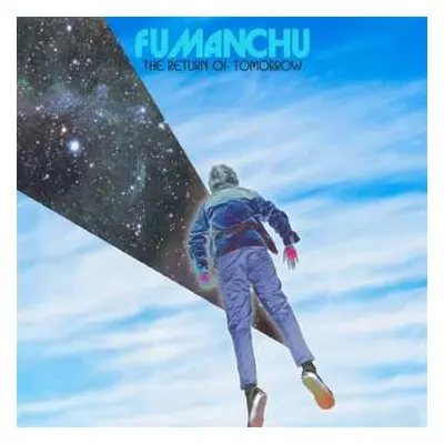 2LP Fu Manchu: The Return Of Tomorrow CLR | LTD