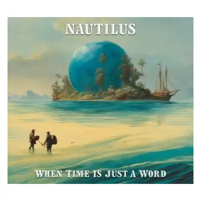 CD Nautilus: When Time Is Just A Word