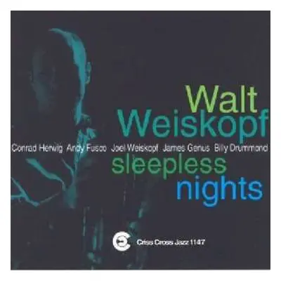 CD Walt Weiskopf Sextet: Sleepless Nights