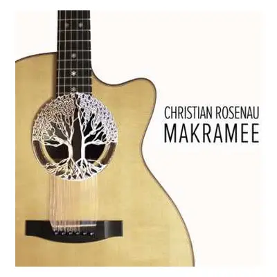 CD Christian Rosenau: Makramee