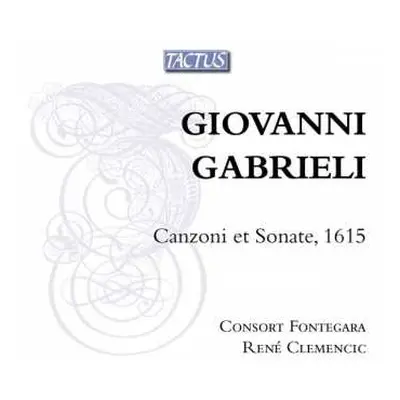 CD Giovanni Gabrieli: Canzoni Et Sonate, 1615