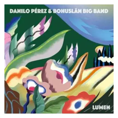 CD Danilo Pérez & Bohuslan Big Band: Lumen