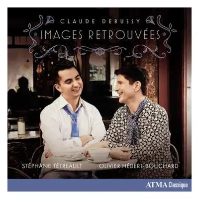 CD Claude Debussy: Werke Für Cello & Klavier "images Retrouvees"