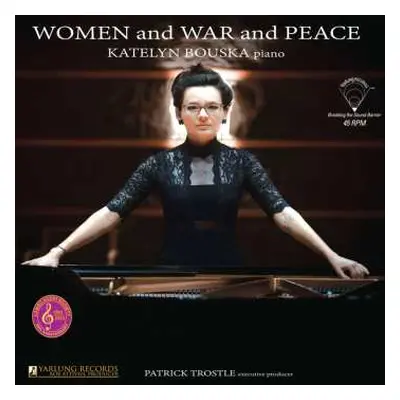 LP Various: Katelyn Bouska - Women And War And Peace (180g)