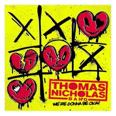 LP Thomas Nicholas Band: We’re Gonna Be Okay