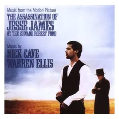 CD Nick Cave & Warren Ellis: Music From The Motion Picture - The Assassination Of Jesse James By