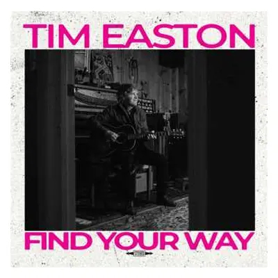 CD Tim Easton: Find Your Way