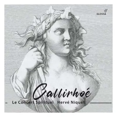 2CD Hervé Niquet: Callirhoé