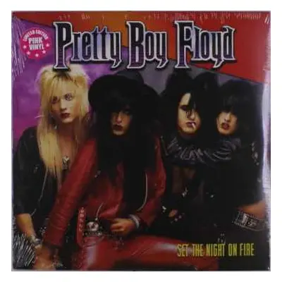 LP Pretty Boy Floyd: Set The Night On Fire LTD | CLR