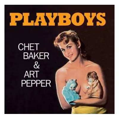 CD Chet Baker: Playboys LTD