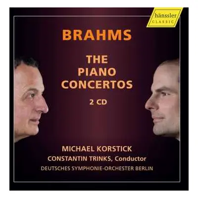 2CD Johannes Brahms: Klavierkonzerte Nr.1 & 2