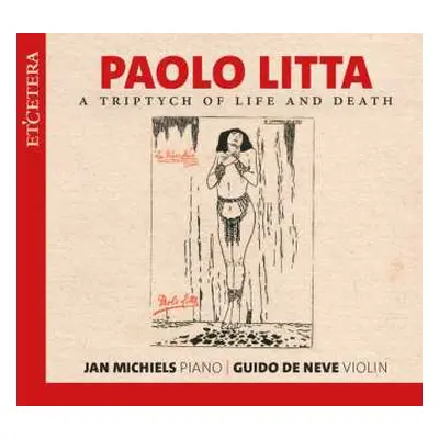 2CD Paolo Litta: A Tryptych Of Life And Death