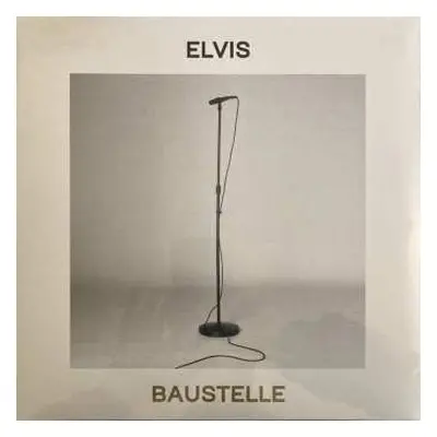 LP Baustelle: Elvis CLR | LTD | NUM