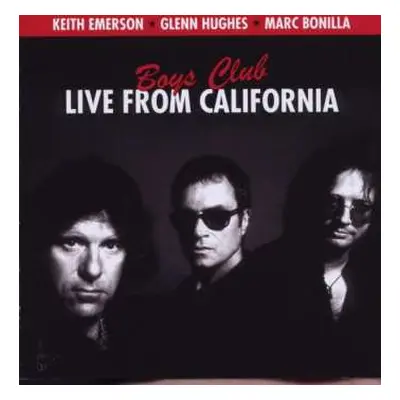 CD Glenn Hughes: Boys Club - Live From California