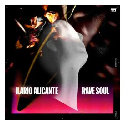 LP Ilario Alicante: Rave Soul