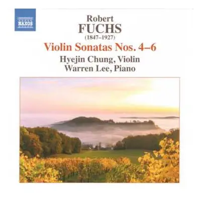 CD Robert Fuchs: Violin Sonatas Nos. 4–6