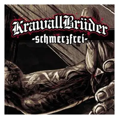 CD Krawallbrüder: - Schmerzfrei