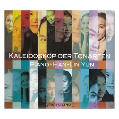 CD Various: Han-lin Yun - Kaleidoskop Der Tonarten (26 Stücke Im Quintenzirkel)