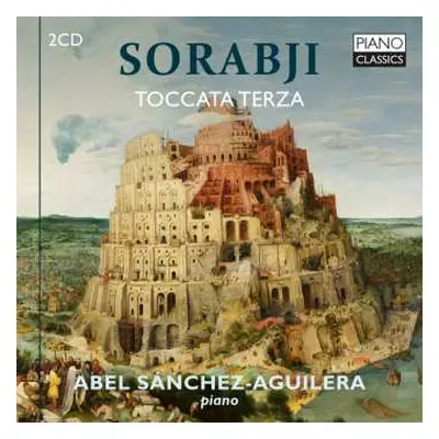 2CD Kaikhosru Shapurji Sorabji: Toccata Terza