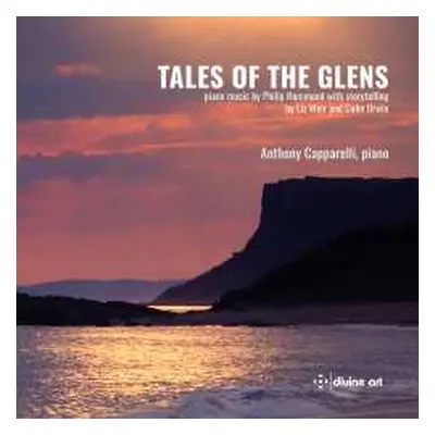 CD Philip Hammond: Klavierwerke "tales Of The Glens"