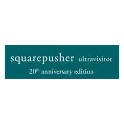 2CD Squarepusher: Ultravisitor LTD | NUM | DLX