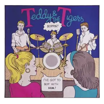 CD Teddy & The Tigers: Boppin'