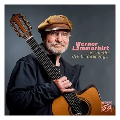 CD Werner Lämmerhirt: …Es Bleibt Die Erinnerung…