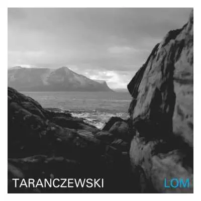 CD Taranczewski: Lom