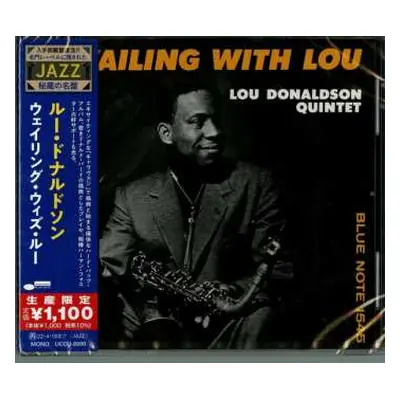 CD Lou Donaldson Quintet: Wailing With Lou LTD