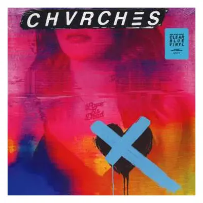 LP Chvrches: Love Is Dead CLR