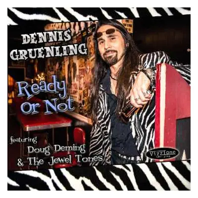 CD Dennis Gruenling: Ready Or Not