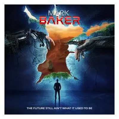 2CD Mark Baker: The Future Still Ain't What It Used To Be