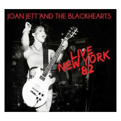 CD Joan Jett & The Blackhearts: Live New York '82