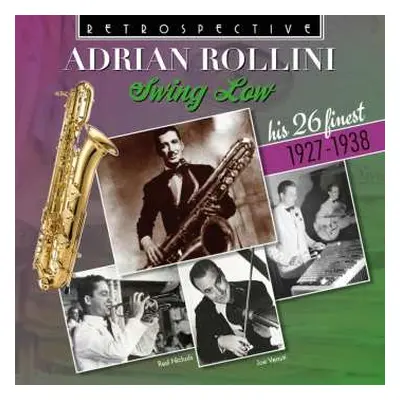 CD Adrian Rollini: Swing Low