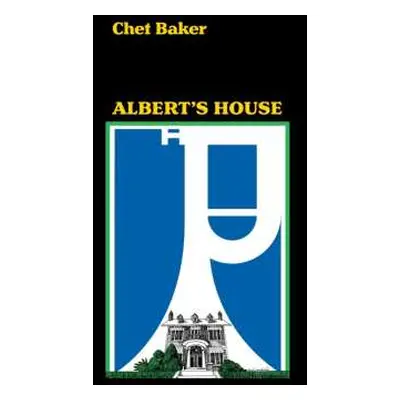 LP Chet Baker: Albert's House