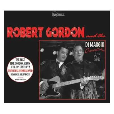 CD Robert Gordon: Robert Gordon And The Di Maggio Connection