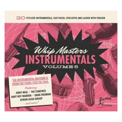 CD Various: Whip Masters Instrumentals Volume 5 (30 Stylized Instrumentals, Fast-Paced, Evocativ