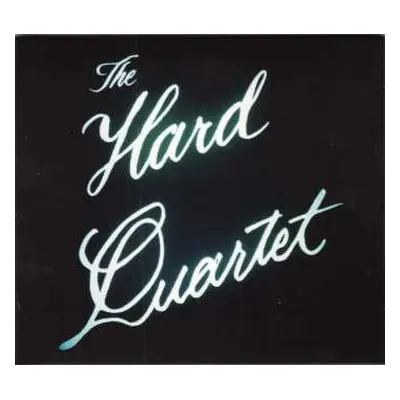 CD The Hard Quartet: The Hard Quartet