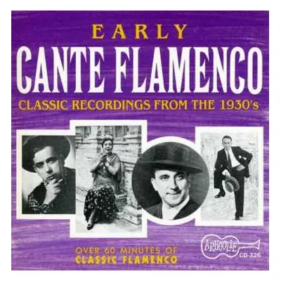 CD Various: Early Cante Flamenco