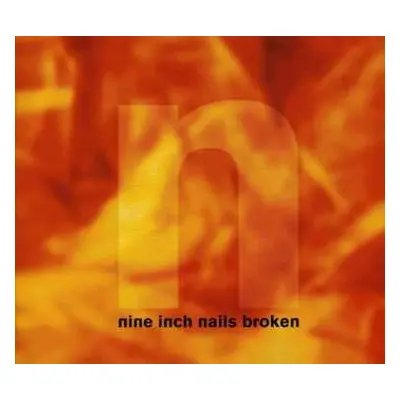 CD Nine Inch Nails: Broken DIGI