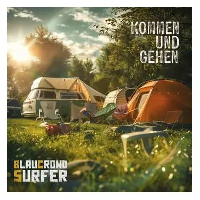 CD Blaucrowd Surfer: Kommen Und Gehen