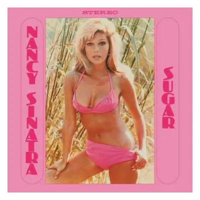 LP Nancy Sinatra: Sugar (pink Vinyl)