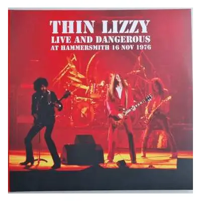 2LP Thin Lizzy: Live And Dangerous At Hammersmith 16 Nov 1976