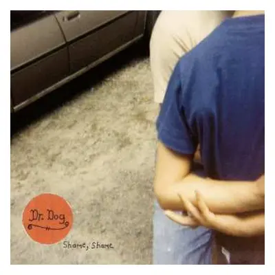 LP Dr. Dog: Shame Shame - Red