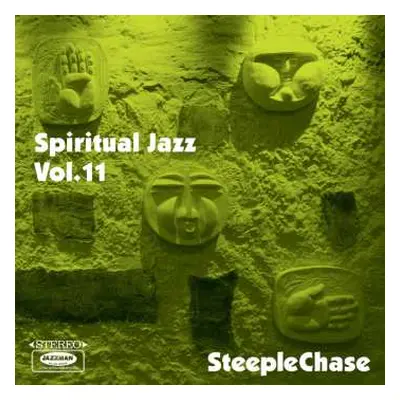 CD Various: Spiritual Jazz Vol.11 - SteepleChase (Esoteric, Modal And Deep Jazz From The Steeple