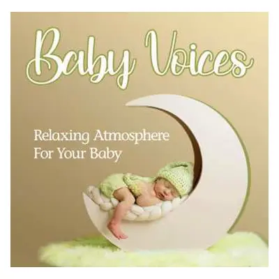 CD Various: Baby Voices - Relaxing Atmosphere