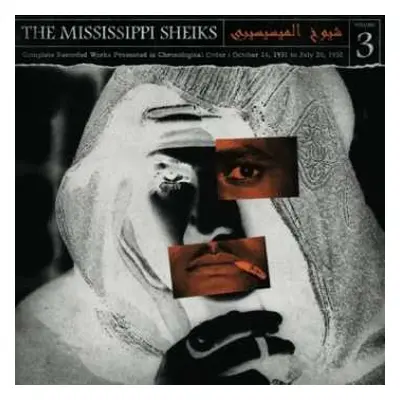 LP Mississippi Sheiks: Complete Recorded Works Presented In Chronological Order, Volume 3